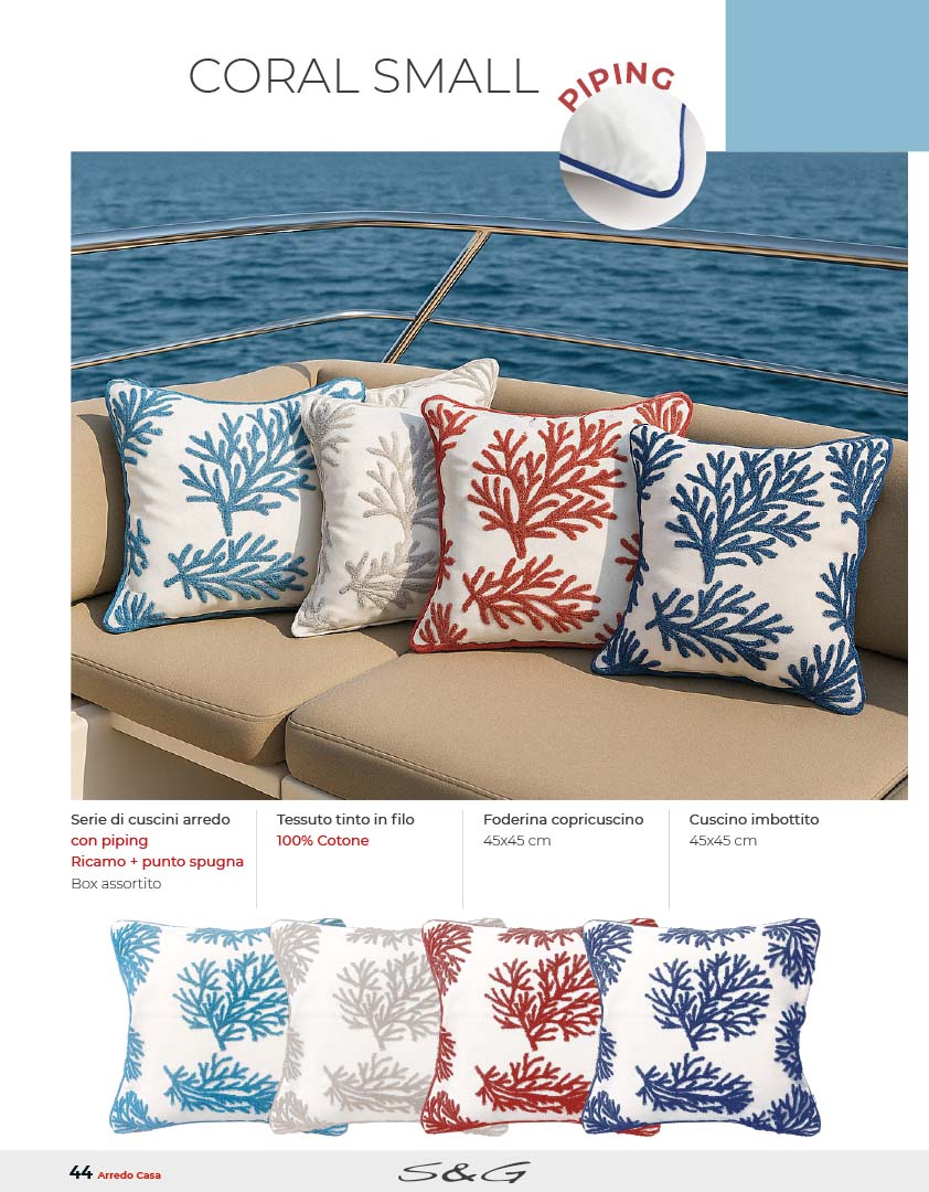 Fodere Coral small sia  con cuscino interno 45x45 che senza   ricamo punto in spugna e piping 100% cotone